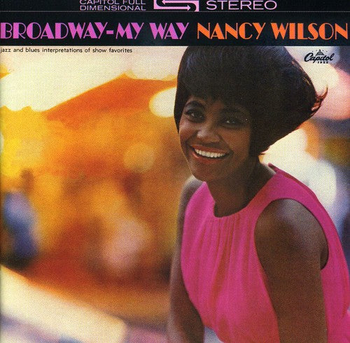 Wilson, Nancy: Broadway My Way