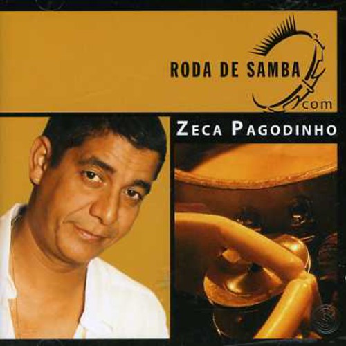 Pagodinho, Zeca: Roda de Samba