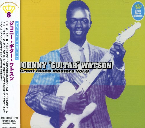 Watson, Johnny Guitar: Great Blues Masters 8