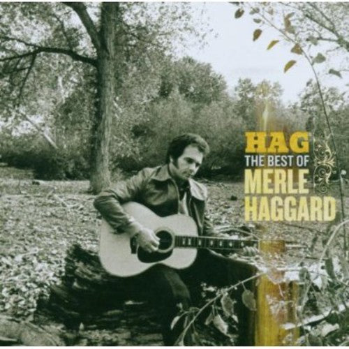 Haggard, Merle: Hag: The Best of Merle Haggard