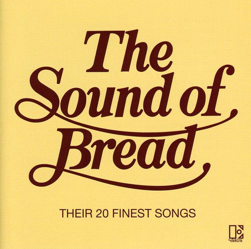 Bread: Sound of Bread