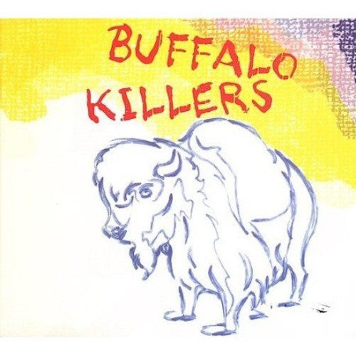 Buffalo Killers: Buffalo Killers