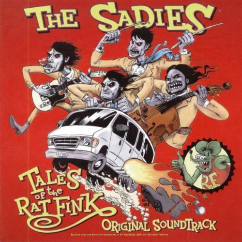 Sadies: Tales of the Ratfink (Original Soundtrack)