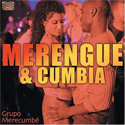 Grupo Merecumbe: Merengue and Cumbia