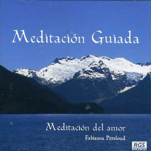 Pitteloud, Fabianna: Meditacion Guiada